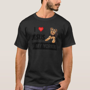 I Love Jesus And My Yorkie Dog Mum Dad Pet Parent T-Shirt