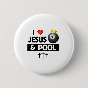 I Love Jesus And Pool Stick 8 Ll Pocket Billiards  6 Cm Round Badge