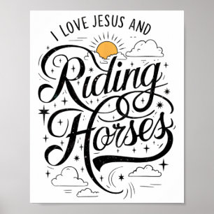 I Love Jesus And Riding Horses Horseback Girls Wom Poster