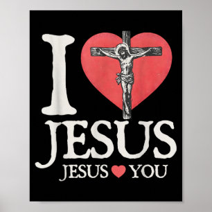 I Love Jesus Christian Jesus Love You Bible Verse Poster