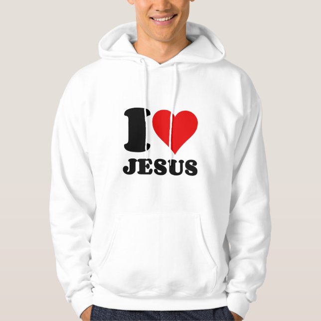 i love Jesus christian quote Hoodie (Front)