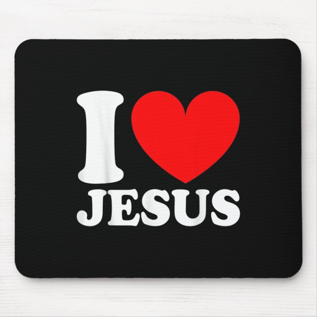 I Love Jesus Cute Religious Christian Religious  Mouse Pad (Front)