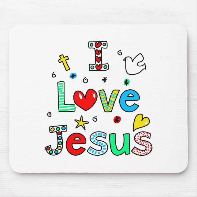 I Love Jesus Mouse Pad (Front)