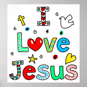 I Love Jesus Poster