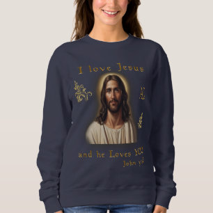 I love Jesus Sweatshirt