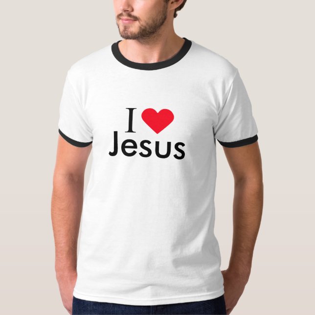 I LOVE JESUS T-Shirt (Front)