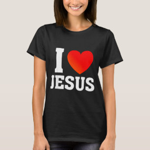 I Love Jesus T-Shirt