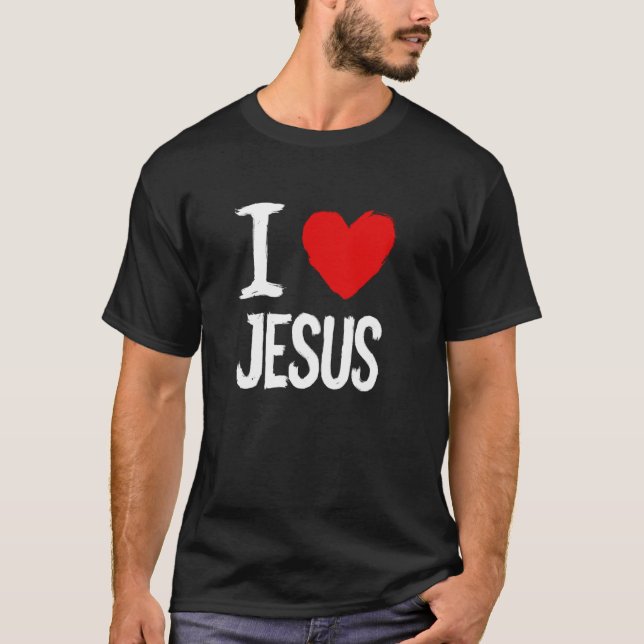 I Love Jesus T-Shirt (Front)