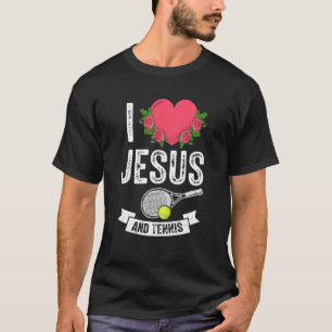 I Love Jesus Tennis Player Fan Themed Outfit God C T-Shirt