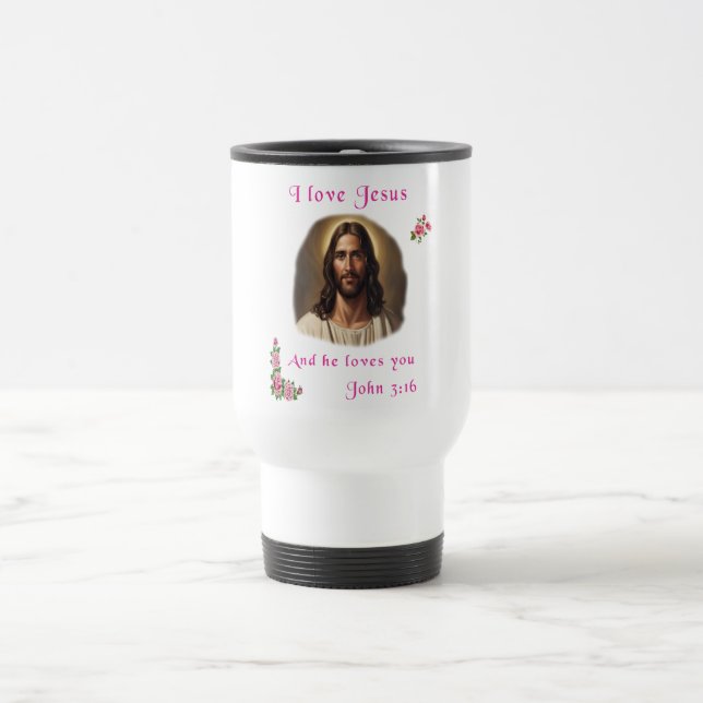I love Jesus Travel Mug (Center)