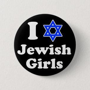 I Love Jewish Girls 6 Cm Round Badge
