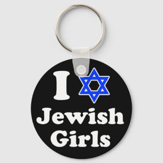 I Love Jewish Girls Key Ring