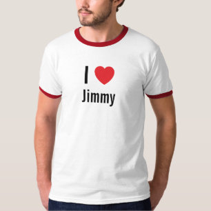 I love Jimmy T-Shirt