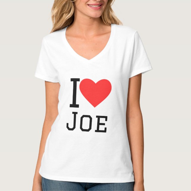 I love joe T-Shirt (Front)