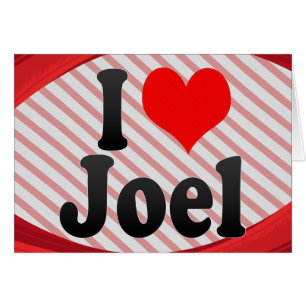 I love Joel