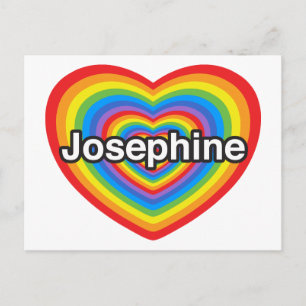 I love Josephine. I love you Josephine. Heart Postcard