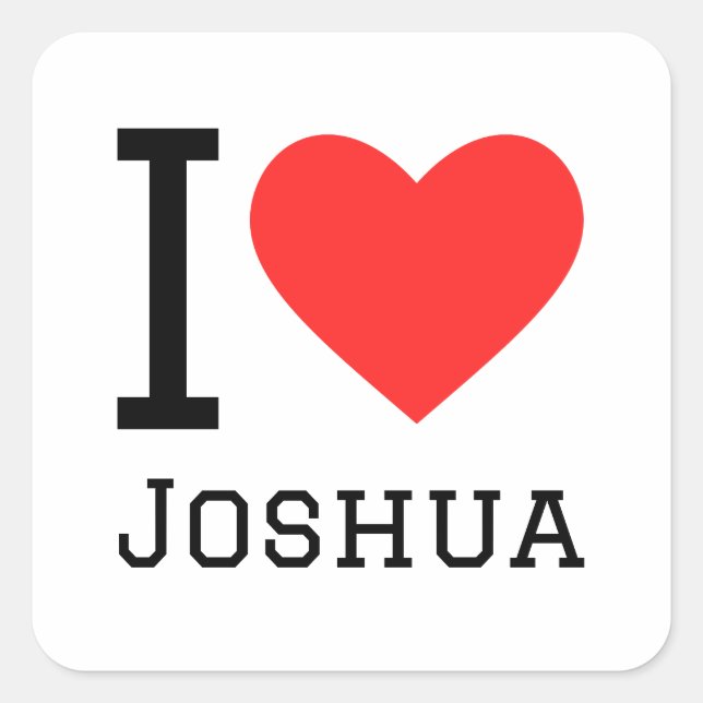 I love Joshua  Square Sticker (Front)