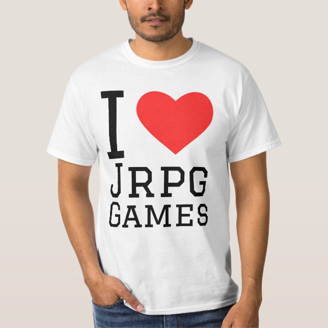 I love jrpg games  T-Shirt (Front)
