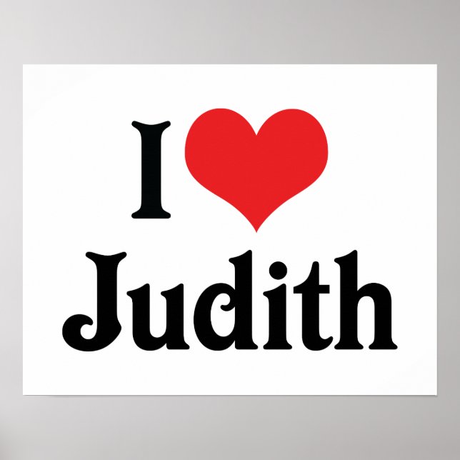 I Love Judith Poster (Front)