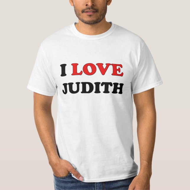 I Love Judith T-Shirt (Front)
