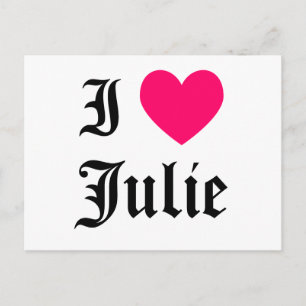 I Love Julie Postcard
