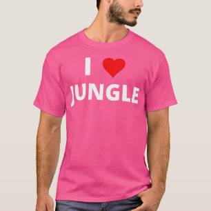 I Love Jungle Featuring A Red Heart - Dnb (Drum An T-Shirt