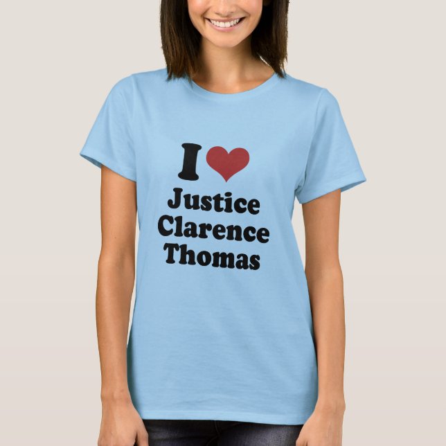 I LOVE JUSTICE CLARENCE THOMAS - .png T-Shirt (Front)