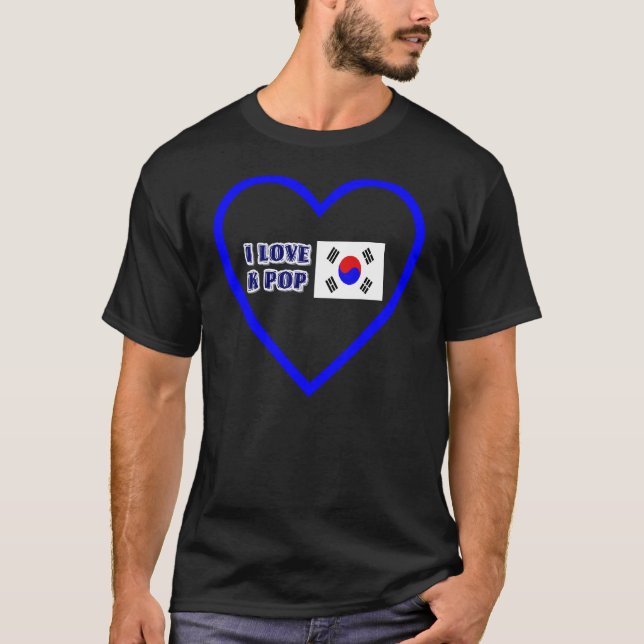 I LOVE K POP T-Shirt (Front)