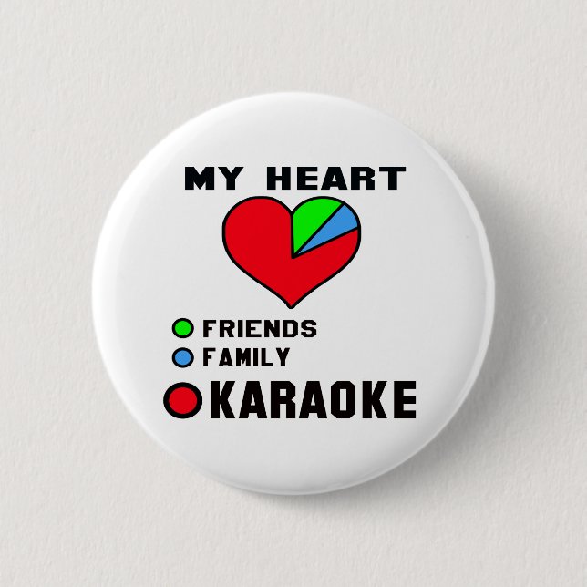 I love Karaoke. 6 Cm Round Badge (Front)