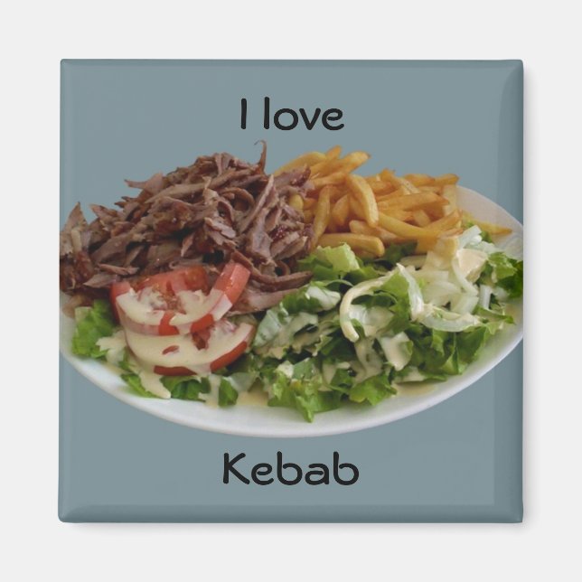 I love Kebab magnet (Front)