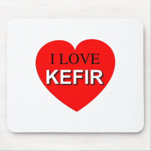I Love Kefir Mouse Pad
