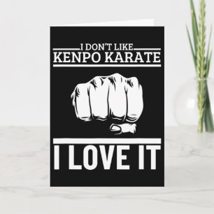I Love Kenpo Karate Funny Proud American Kenpo  Card