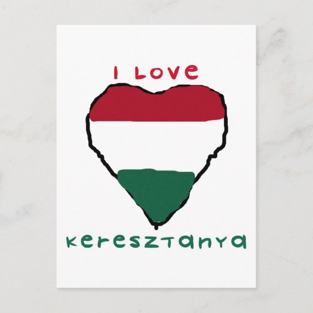 I Love Keresztanya Postcard (Front)