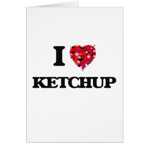 I Love Ketchup