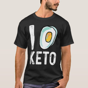 I Love Keto Keto Outfit Keto T-Shirt