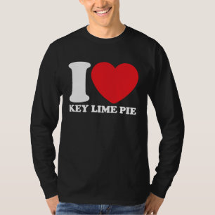 I Love Key Lime Pie T-Shirt