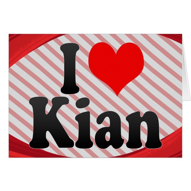 I love Kian (Front Horizontal)