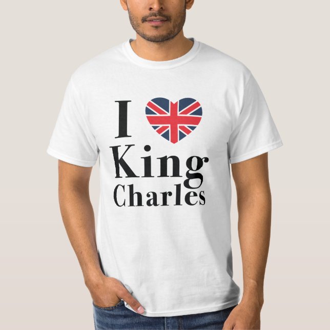 I Love King Charles T-Shirt (Front)