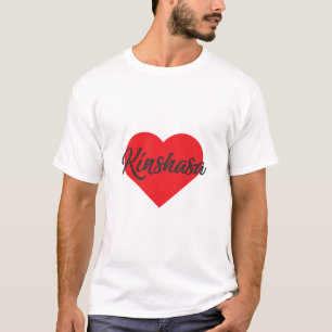I Love Kinshasa - Democratic Republic of the Congo T-Shirt