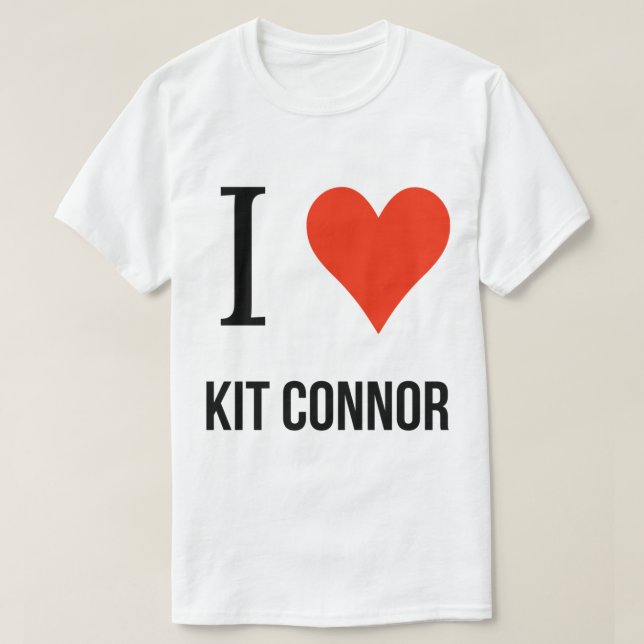 i love kit Connor    T-Shirt (Design Front)