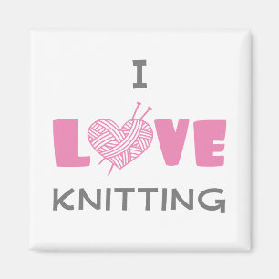 I Love Knitting Magnet