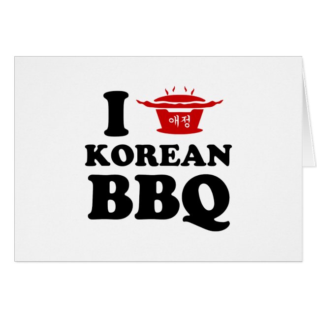 I Love Korean BBQ (고기구이) Card (Front Horizontal)