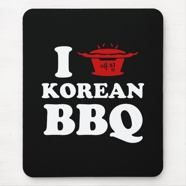 I Love Korean BBQ (고기구이) Mouse Pad (Front)