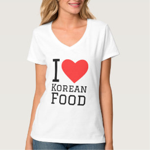 I love Korean food T-Shirt