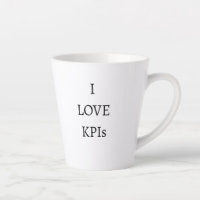 I Love KPIs Funny Office Humour Work Quote