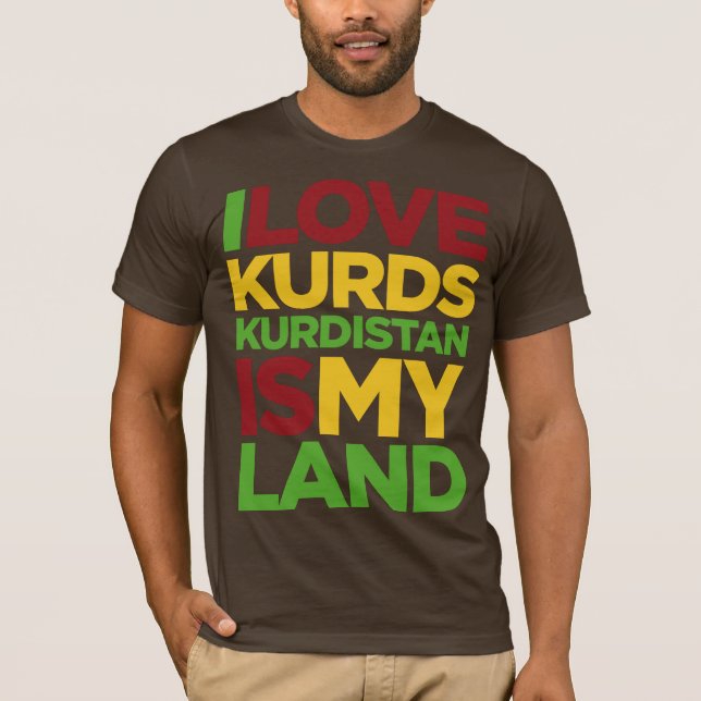 I love Kurds & Kurdistan T-Shirt (Front)