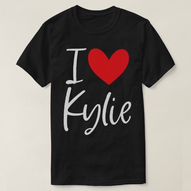 I Love Kylie Name Personalised Girl Woman Bff Frie T-Shirt (Design Front)