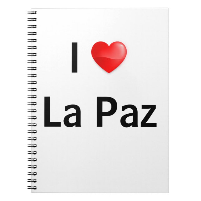 I love La Paz Notebook (Front)