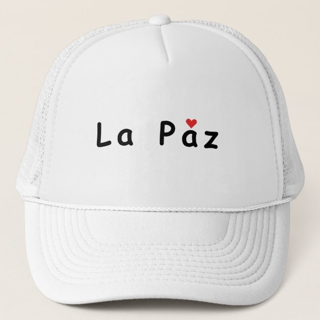 I love La Paz Trucker Hat (Front)