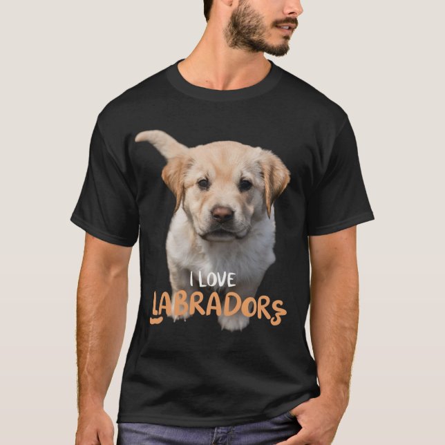 I love labradors shirt for dog lovers. (Front)